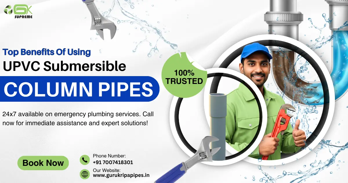 Top Benefits of Using UPVC Submersible Column Pipes for Borewells in ...